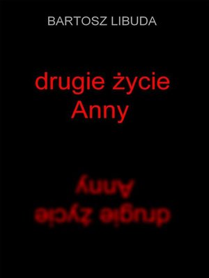 cover image of Drugie życie Anny